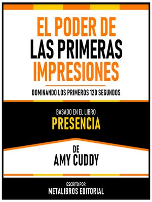 cover image of El Poder De Las Primeras Impresiones--Basado En El Libro Presencia De Amy Cuddy
